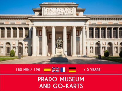 Prado Museum and go kart